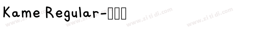 Kame Regular字体转换